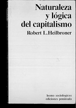 Seller image for Naturaleza y Logica Del Capitalismo for sale by Papel y Letras