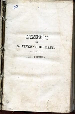 Bild des Verkufers fr L'ESPRIT DE S. VINCENT DE PAUL - TOME PREMIER. zum Verkauf von Le-Livre