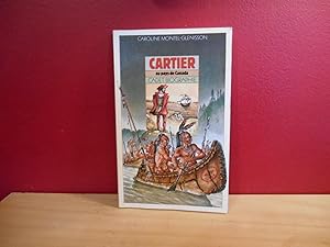 Image du vendeur pour Cartier, au pays de Canada mis en vente par La Bouquinerie  Dd
