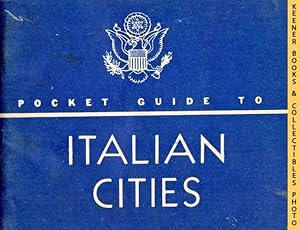 Pocket Guide To ITALIAN CITIES: Special Service Div, US Army WWII Pocket Guides Series