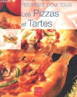 Bild des Verkufers fr RECETTES POUR TOUS - LES PIZZAS ET TARTES zum Verkauf von Le-Livre