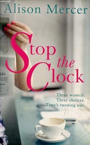 Imagen del vendedor de STOP THE CLOCK a la venta por Le-Livre