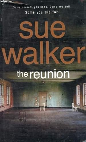 Seller image for THE REUNION for sale by Le-Livre