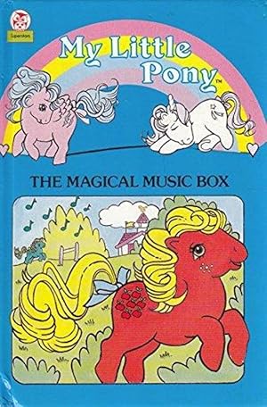 My Little Pony the Magical Music Box