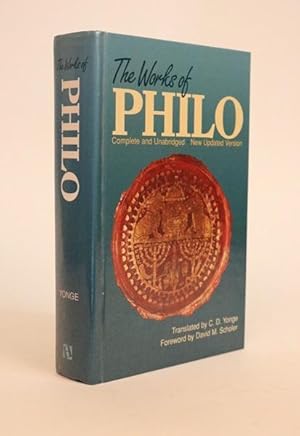 The Works of Philo. Complete and Unabridged. New Updated Version