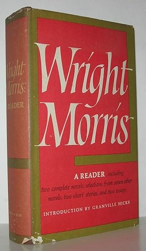 Seller image for WRIGHT MORRIS A Reader for sale by Evolving Lens Bookseller
