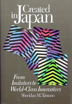 Seller image for Created in Japan: From Imitators to World-Class Innovators for sale by Round Table Books, LLC