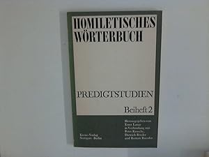 Bild des Verkufers fr Homiletisches Wrterbuch : Predigtstudien Beiheft 2. zum Verkauf von ANTIQUARIAT FRDEBUCH Inh.Michael Simon