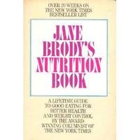 Seller image for Jane Brody's Nutrition Book for sale by Fleur Fine Books