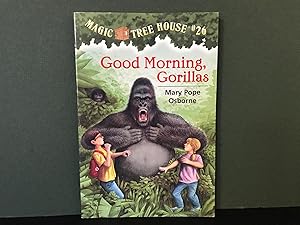 Image du vendeur pour Good Morning, Gorillas (Magic Tree House #26) mis en vente par Bookwood