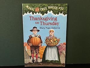 Image du vendeur pour Thanksgiving on Thursday (Magic Tree House #27) mis en vente par Bookwood