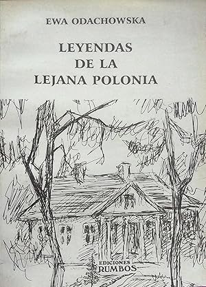 Leyendas de la lejana Polonia. Presentación Efraín Szmulewicz