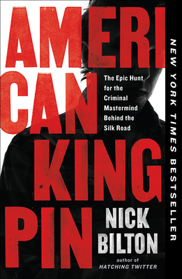 Seller image for American Kingpin: The Epic Hunt for the Criminal MasterMind Behind the Silk Road (Paperback or Softback) for sale by BargainBookStores