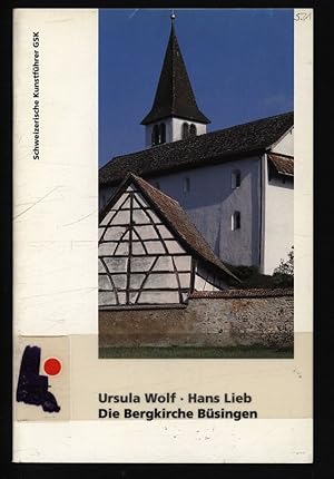 Bild des Verk�ufers f�r Die Bergkirche B�singen. Schweizerische Kunstf�hrer, Nr. 531 : Ser. 54. zum Verkauf von Antiquariat Bookfarm