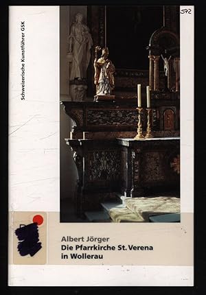 Bild des Verkufers fr Die Pfarrkirche St. Verena in Wollerau. Schweizerische Kunstfhrer, Nr. 572 : Ser. 58. zum Verkauf von Antiquariat Bookfarm