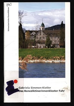 Seller image for Das Benediktinerinnenkloster Fahr. Schweizerische Kunstfhrer, Nr. 893, Ser. 90. for sale by Antiquariat Bookfarm