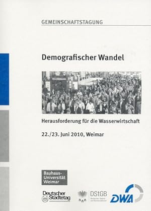 Immagine del venditore per Demografischer Wandel - Herausforderungen fr die Wasserwirtschaft venduto da Antiquariat Bookfarm