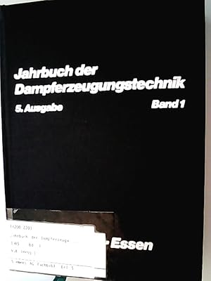 Imagen del vendedor de Jahrbuch der Dampferzeugungstechnik a la venta por Antiquariat Bookfarm