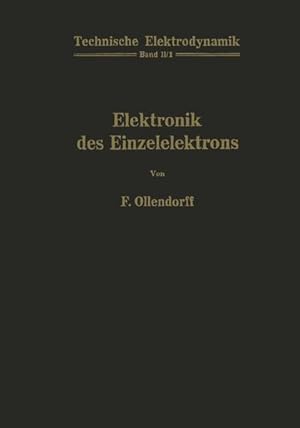 Imagen del vendedor de Innere Elektronik Erster Teil Elektronik des Einzelelektrons a la venta por Antiquariat Bookfarm