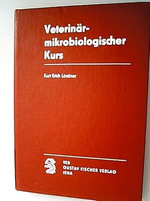 Bild des Verkufers fr Veterinrmikrobiologischer Kurs. zum Verkauf von Antiquariat Bookfarm