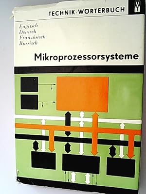 Bild des Verkufers fr Fachwrterbuch der Mikroprozessorsysteme zum Verkauf von Antiquariat Bookfarm
