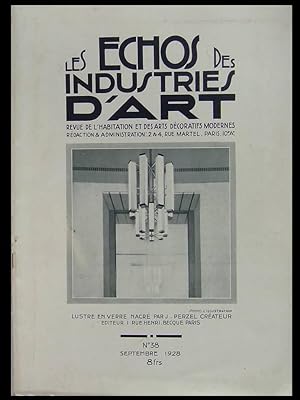 LES ECHOS DES INDUSTRIES D'ART n°38 1928 - ART DECO, CHAREAU, PERZEL, VITRAIL