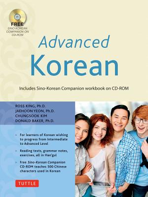Seller image for Advanced Korean: Includes Sino-Korean Companion Workbook on CD-ROM [With DVD ROM] (Mixed Media Product) for sale by BargainBookStores
