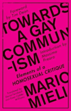Seller image for Towards a Gay Communism for sale by Rheinberg-Buch Andreas Meier eK