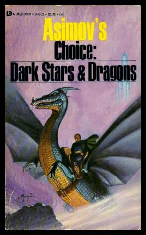 Seller image for ASIMOV'S CHOICE - Dark Stars and Dragons for sale by W. Fraser Sandercombe
