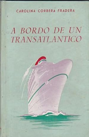 Seller image for A bordo de un transatlntico for sale by LIBRERA GULLIVER