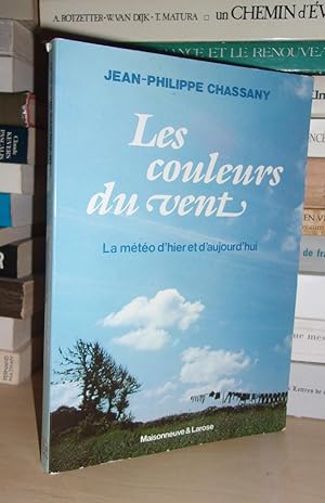 Seller image for LES COULEURS DU VENT : La Mto D'hier et D'aujourd'hui for sale by Planet's books