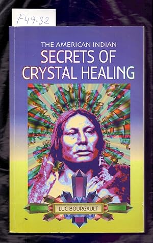 Seller image for AMERICAN INDIAN SECRETS OF CRY HEALING for sale by Libreria 7 Soles