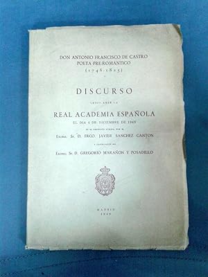 Imagen del vendedor de DON ANTONIO FRANCISCO DE CASTRO, POETA PRE-ROMANTICO. 1746-1825 a la venta por Itziar Arranz Libros & Dribaslibros