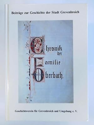 Imagen del vendedor de Chronik der Familie Oberbach. a la venta por Leserstrahl  (Preise inkl. MwSt.)