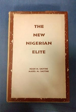 THE NEW NIGERIAN ELITE