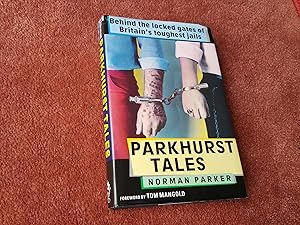 Imagen del vendedor de PARKHURST TALES a la venta por Ron Weld Books