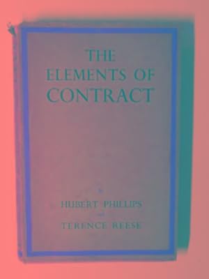 Seller image for The elements of contract for sale by Cotswold Internet Books
