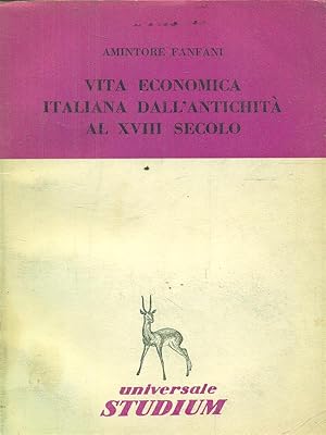 Bild des Verkufers fr Vita economica italiana dall'antichita' al XVIII secolo zum Verkauf von Librodifaccia
