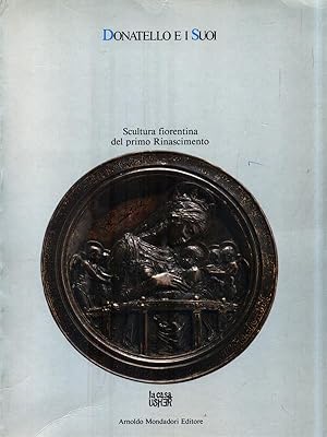 Seller image for Donatello e i suoi for sale by Librodifaccia