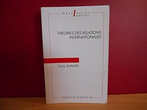 Seller image for THEORIES DES RELATIONS INTERNATIONALES for sale by La Bouquinerie  Dd