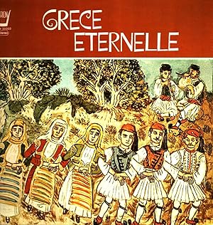 Grece Eternelle : Ensemble folklorique dirigé par Domna Samiou