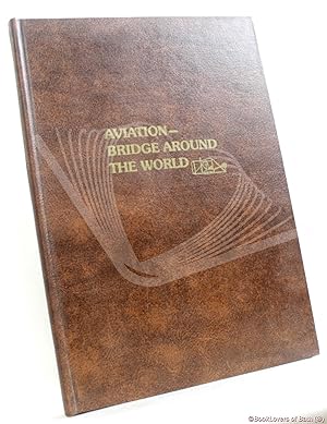 Imagen del vendedor de Aviation - Bridge Around the World a la venta por BookLovers of Bath