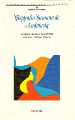 Seller image for GEOGRAFIA HUMANA DE ANDALUCIA for sale by Librera Raimundo