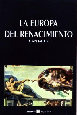 Image du vendeur pour LA EUROPA DEL RENACIMIENTO mis en vente par Librera Raimundo