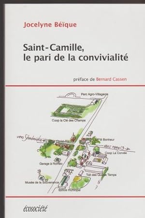 Saint-Camille, Le Pari De La Convivialité (French)