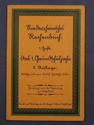Niederrheinisches Rechenbuch. 1. Heft. Das 1. Grundschuljahr. Bildschmuck von Rudolf Gosekuhl, Köln.