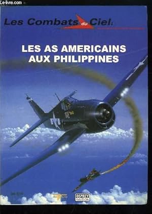 Bild des Verkufers fr LES COMBATS DU CIEL N 29 - Introduction, La premire bataille de la mer des Philippines, Vers les Philippines, La bataille du golfe de Leyte, Les P-38 Lightning aux Philippines zum Verkauf von Le-Livre