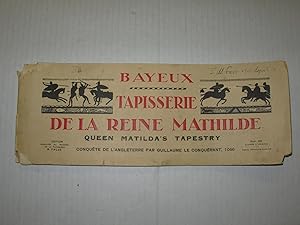 Bayeux: Tapisserie de la Reine Mathilde (Queen Matilda's Tapestry): Conquete de l'Angleterre par ...