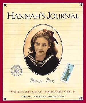 Bild des Verkufers fr Hannah's Journal: The Story of an Immigrant Girl (Paperback or Softback) zum Verkauf von BargainBookStores