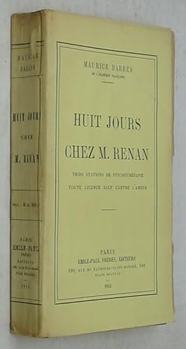 Seller image for Huit Jours Chez M. Renan: Trois Stations de Psychotherapie Toute Licence sauf contre l'Amour for sale by Powell's Bookstores Chicago, ABAA